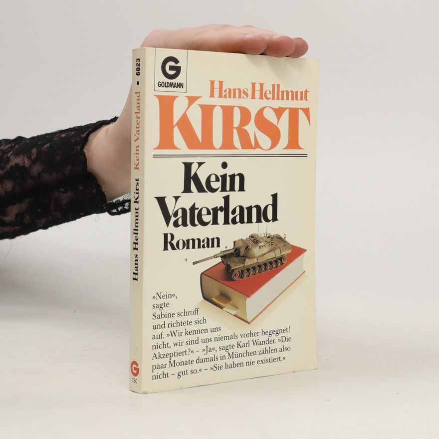 Hans Hellmut Kirst Kein Vaterland