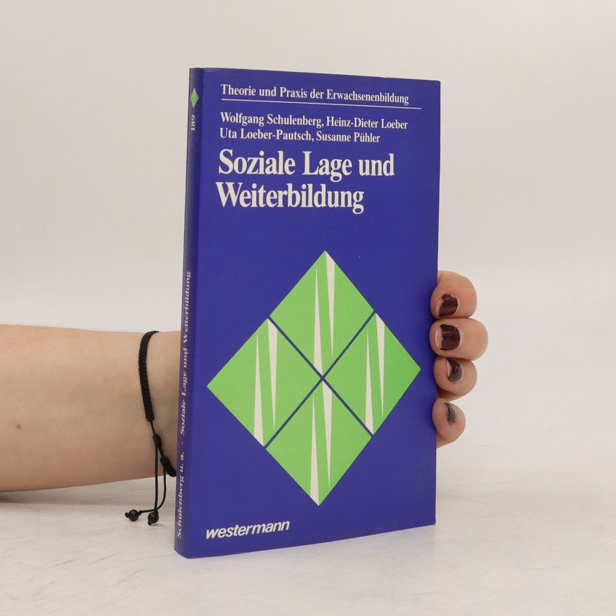 Wolfgang Schulenberg Soziale Lage und Weiterbildung