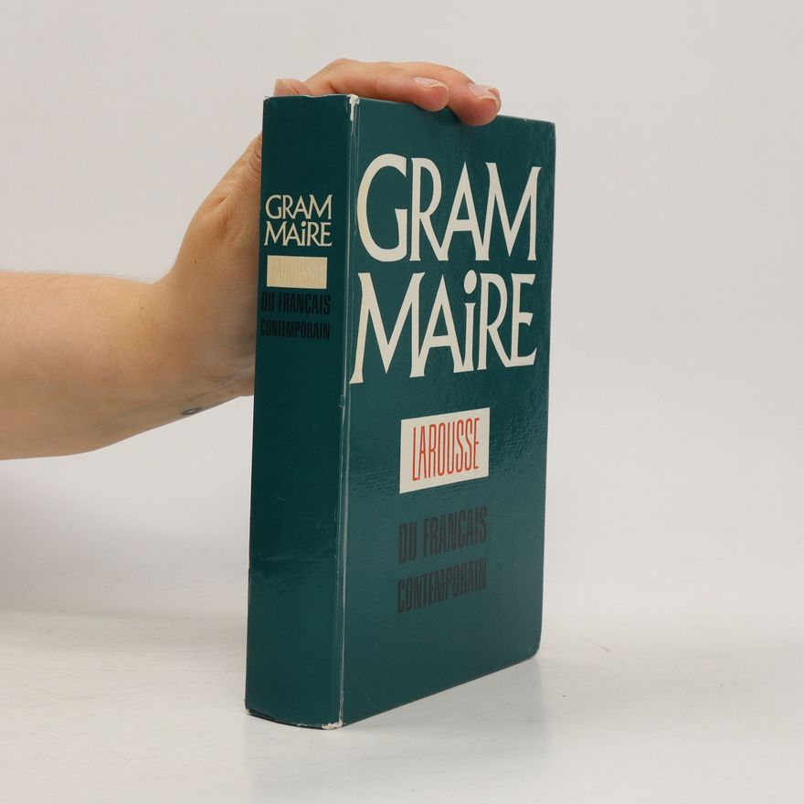 Kolektiv autorů Grammaire Larousse du Français contemporain