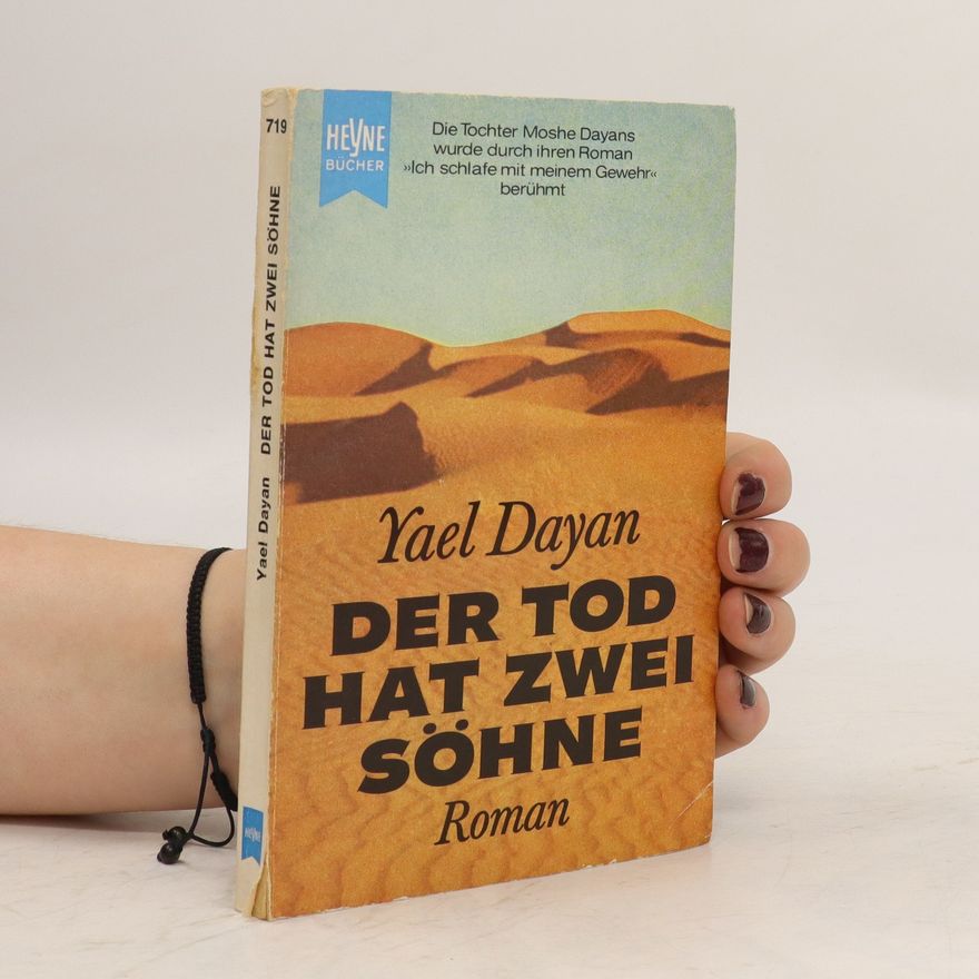 Yael Dayan Der Tod hat zwei Söhne