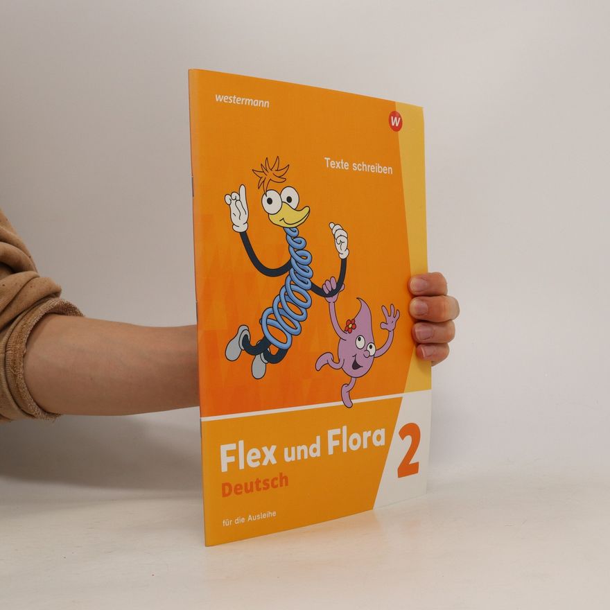 Autorenkollektiv Flex und Flora. Deutsch. 2