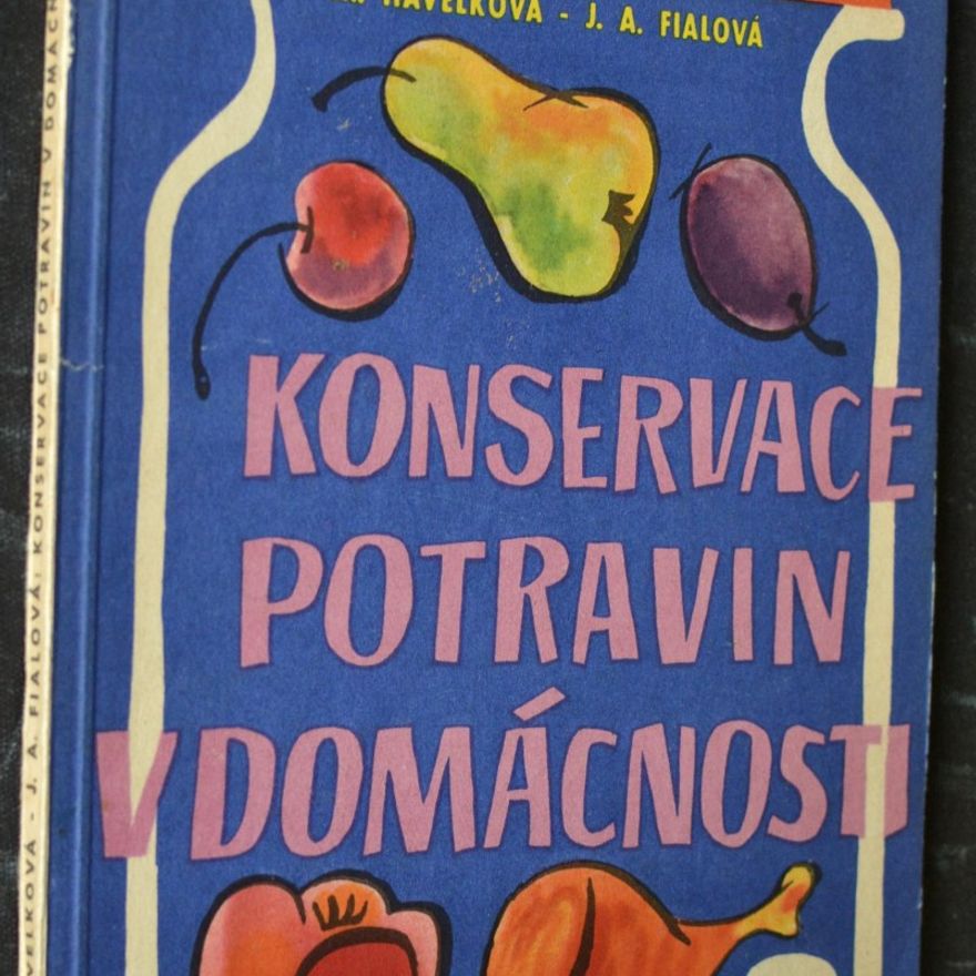 Marie Havelková Konservace potravin v domácnosti