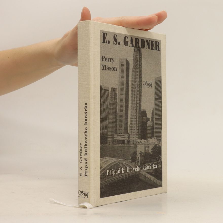Erle Stanley Gardner Případ kulhavého kanárka