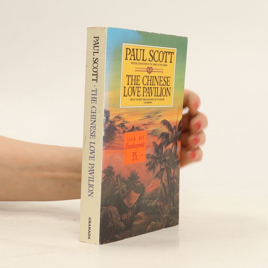 Paul Scott The Chinese Love Pavilion