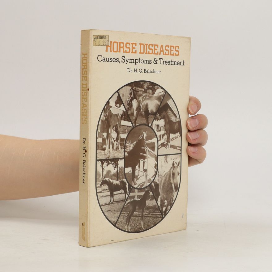 H. G. Belschner Horse Diseases