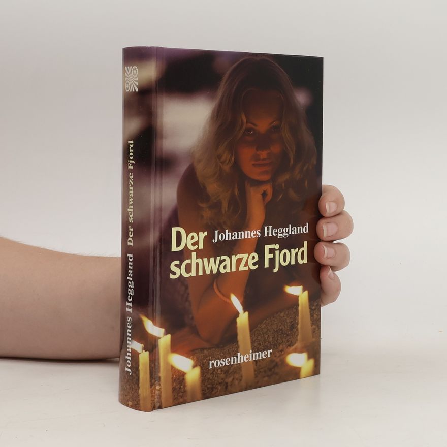 Johannes Heggland Der Schwarze Fjord