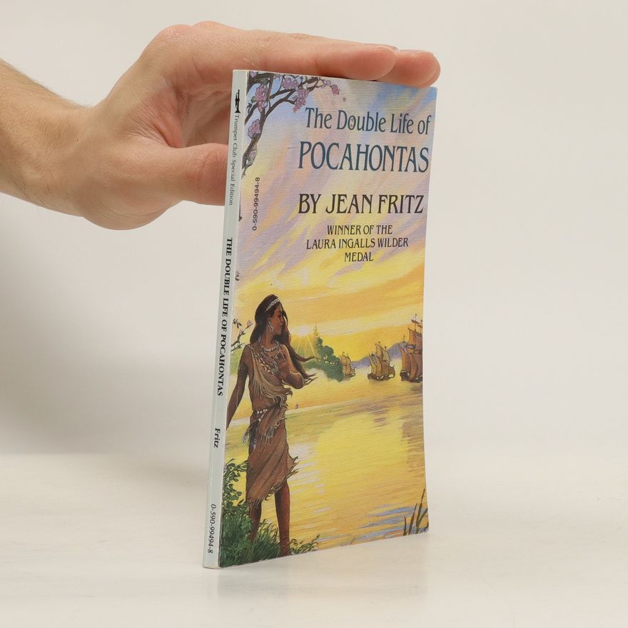 Jean Fritz The Double Life of Pocahontas