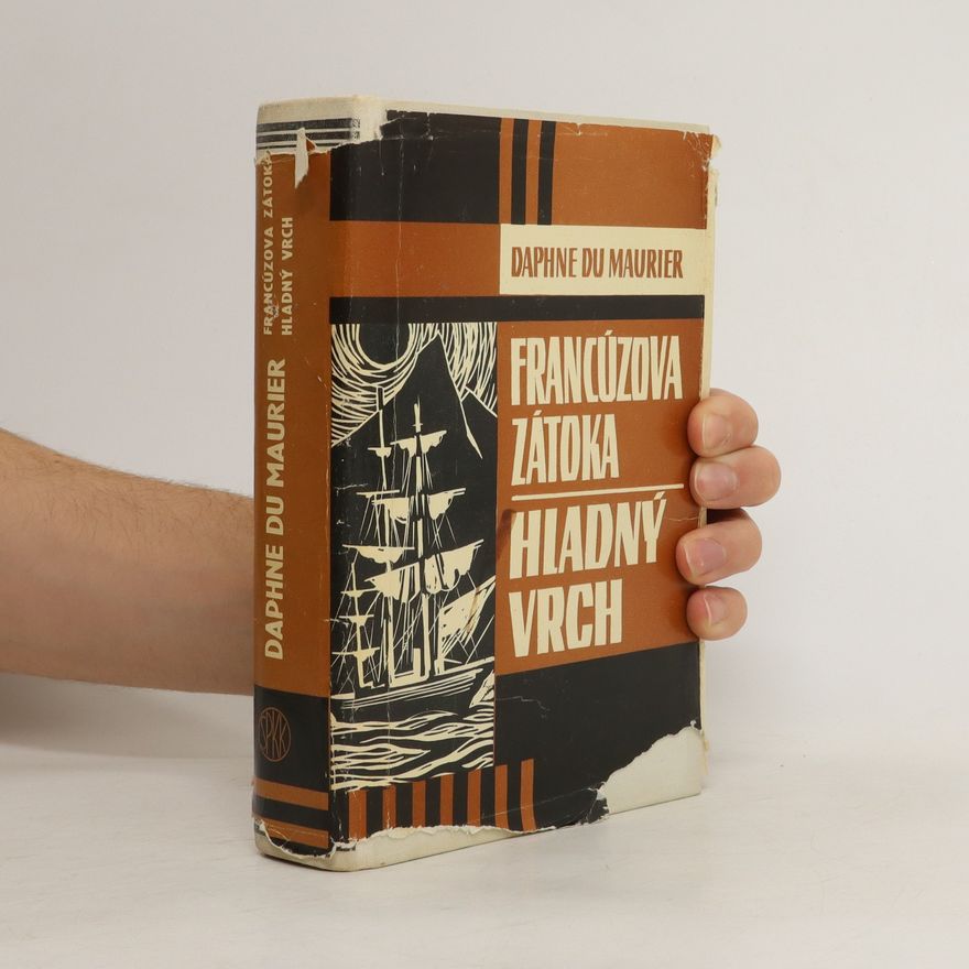Daphne Maurirerová Francúzova zátoka. Hladný vrch