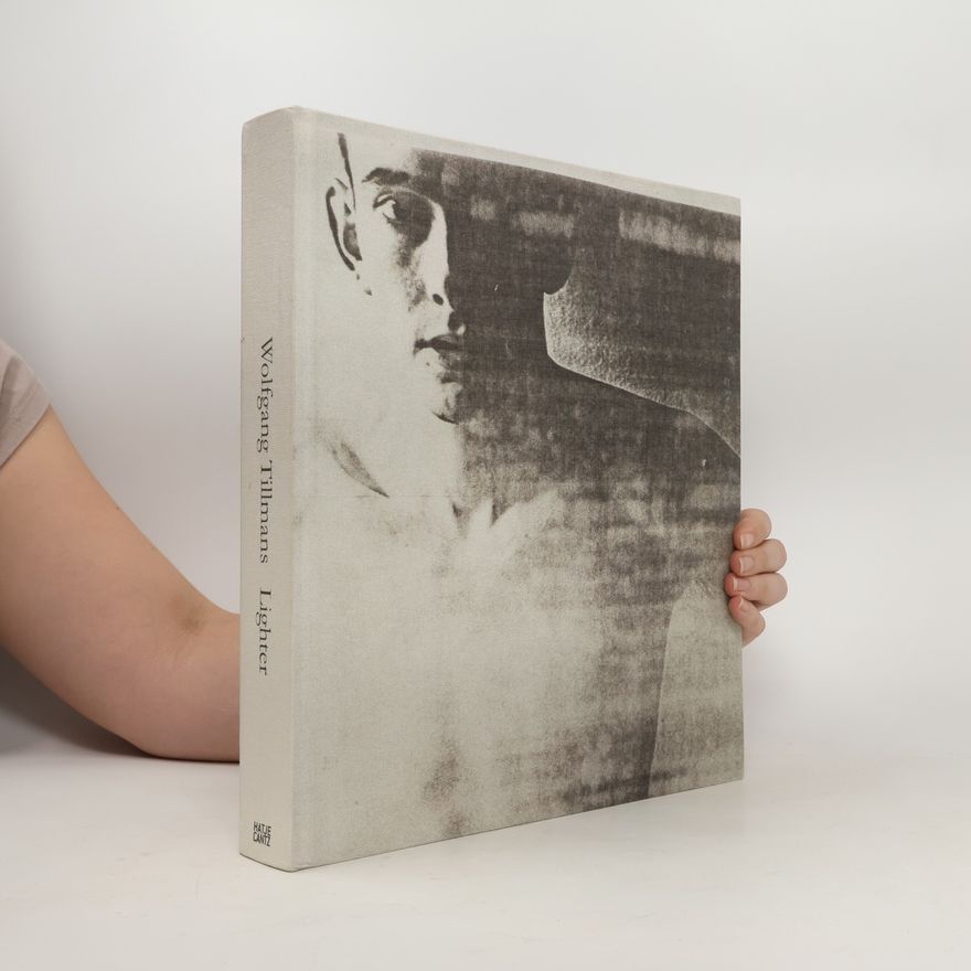 Wolfgang Tillmans Ligter