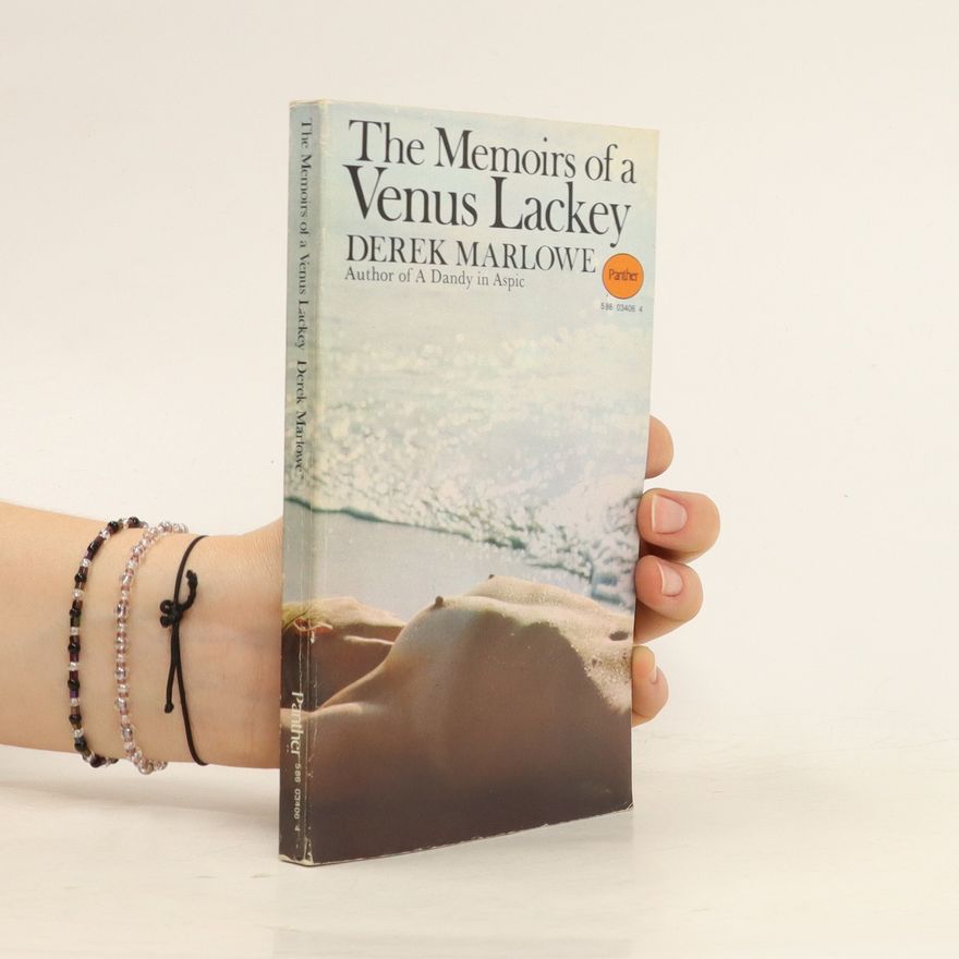 Derek Marlowe The Memoirs of a Venus Lackey