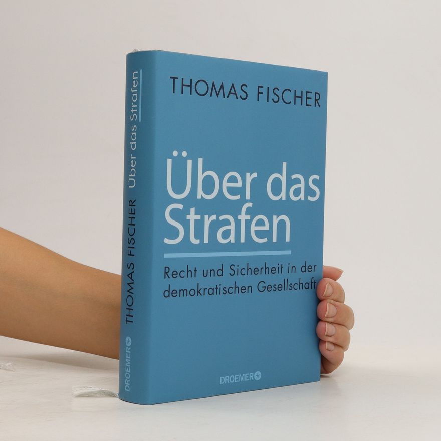 Thomas Fischer Über das Strafen