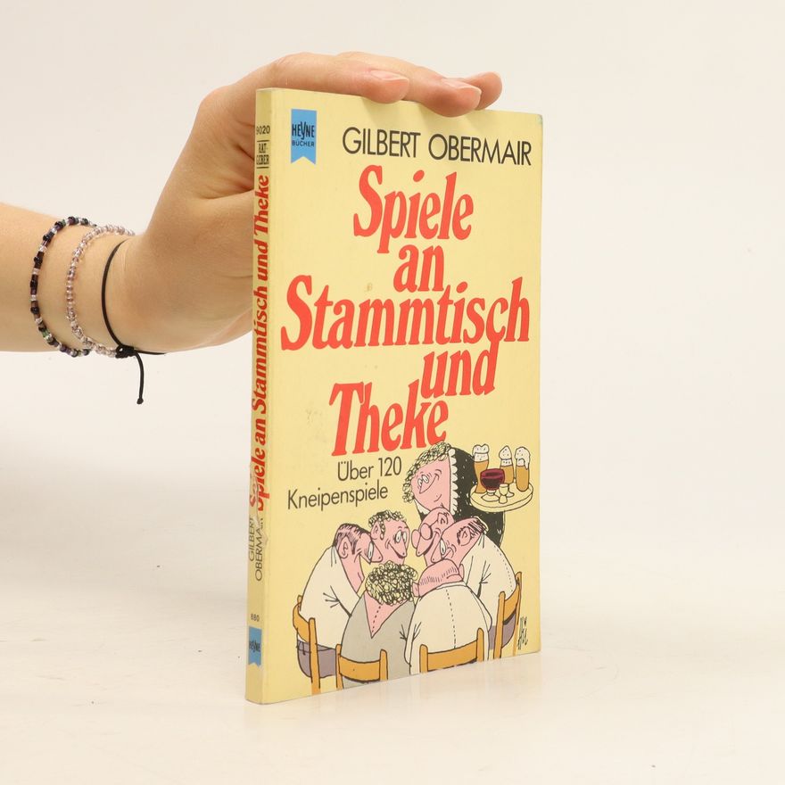 Gilbert Obermair Spiele an Stammtisch und Theke