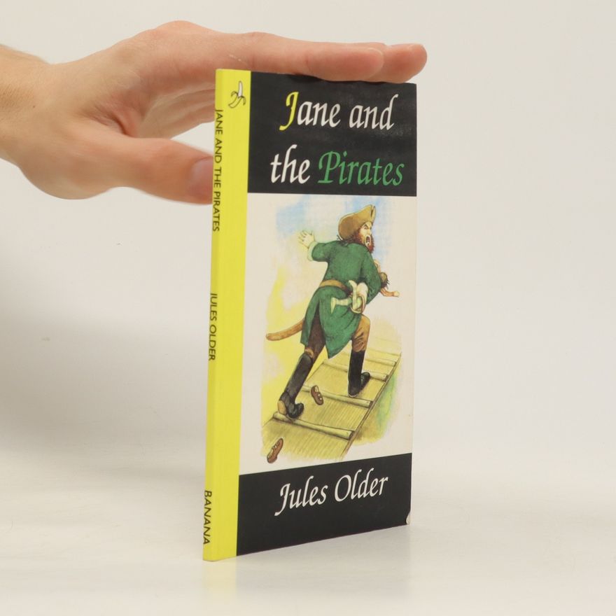 Jules Older Jane and the Pirates