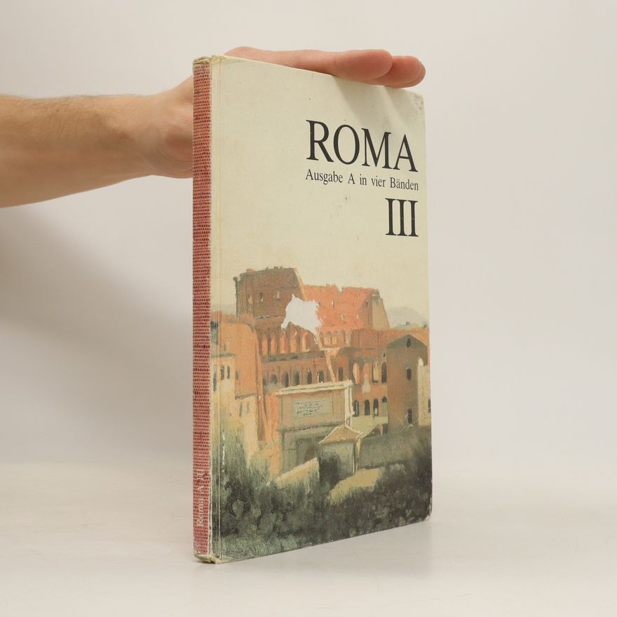Heinrich Voit Roma Ausgabe A in vier Bänden. Band III.