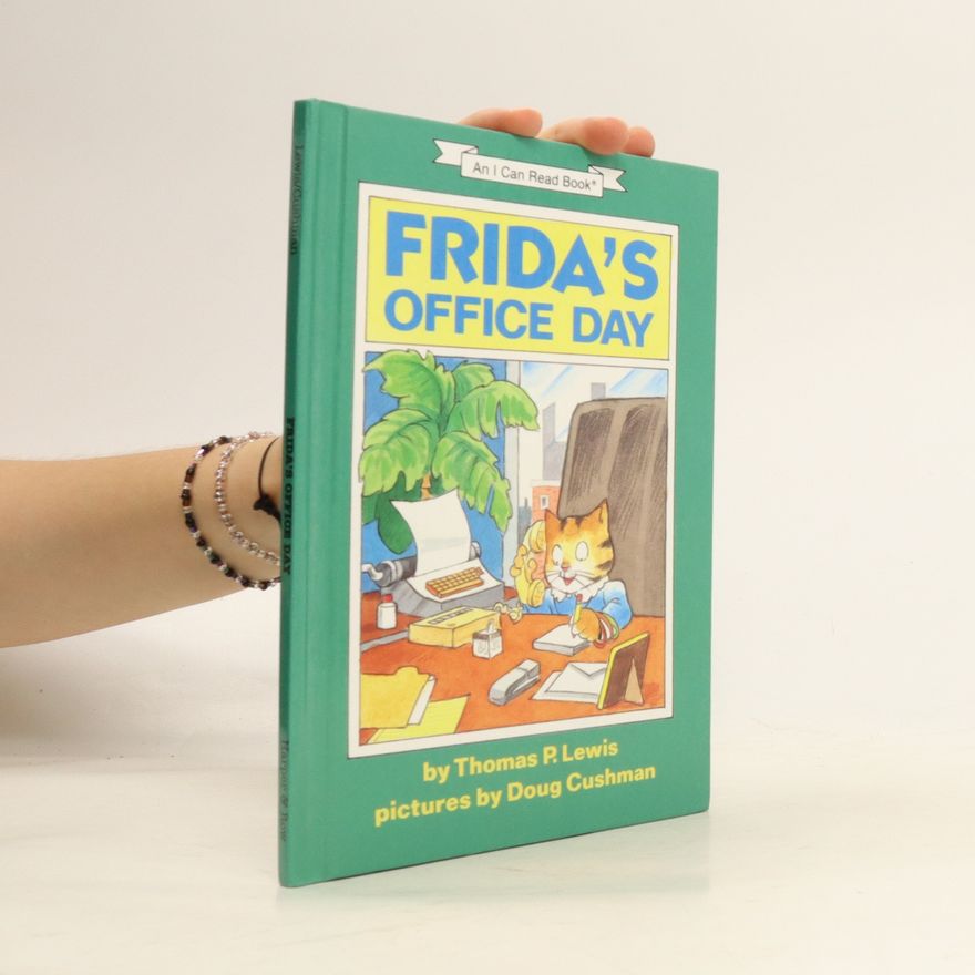 Thomas P. Lewis Frida's Office Day
