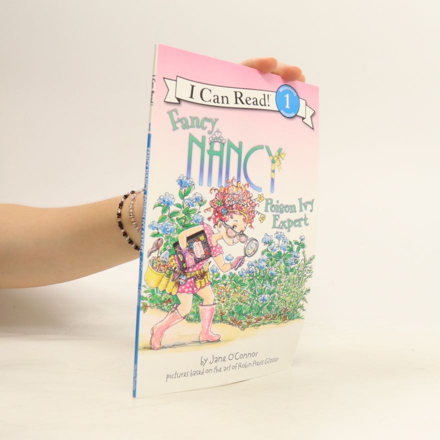 Jane O. Connor Fancy Nancy. Poison Ivy Expert