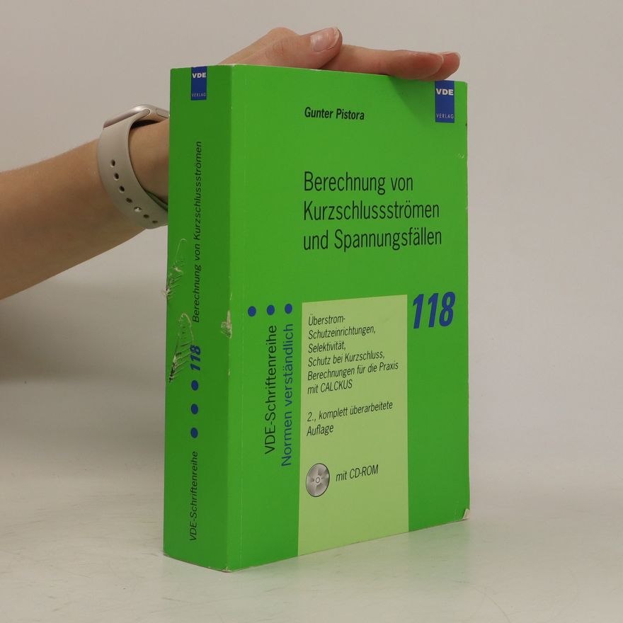 Gunter Pistora Berechnung von Kurzschlussströmen und Spannungsfällen