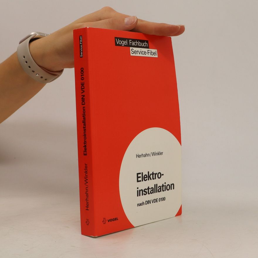 Auteurscollectief Elektroinstallation nach DIN VDE 0100