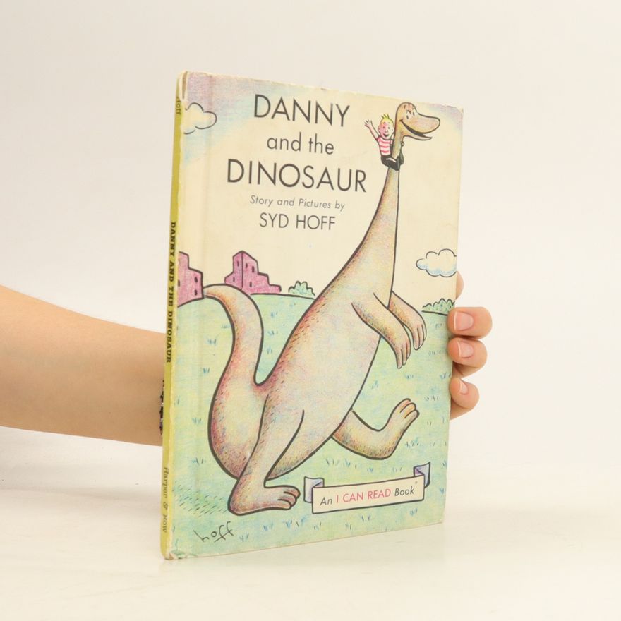 Various authors Danny And the Dinosaur