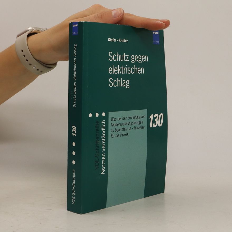 Gerhard Kiefer Schutz gegen elektrischen Schlag