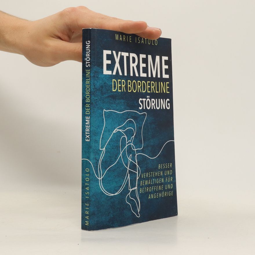 Marie Isatolo Extreme Der Borderline Störung