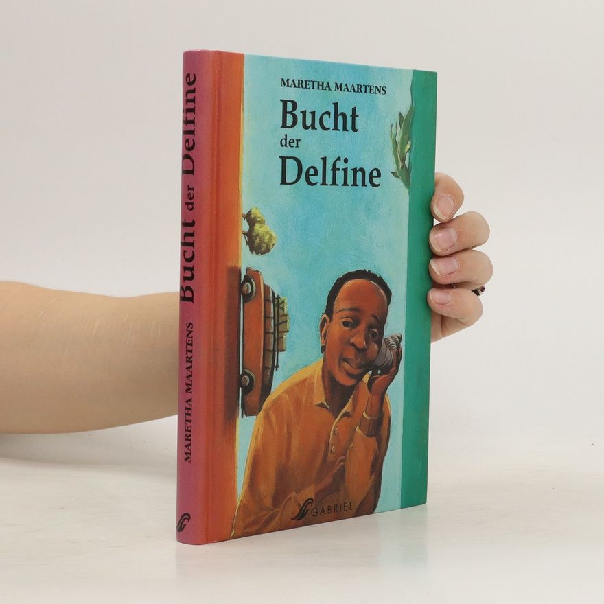 Maretha Maartens Bucht der Delfine