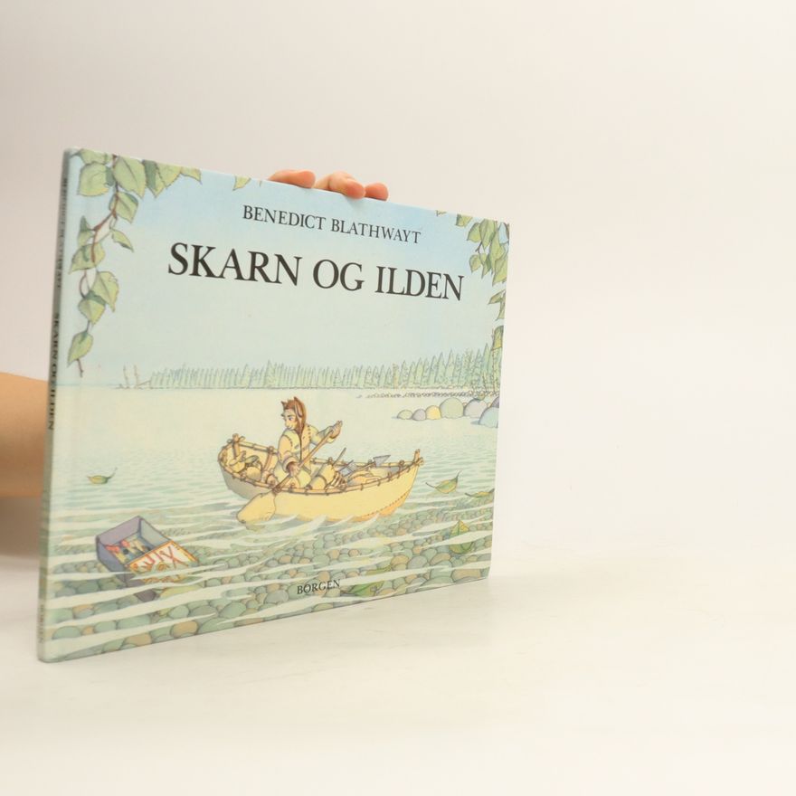 Benedict Blathwayt Skarn og ilden