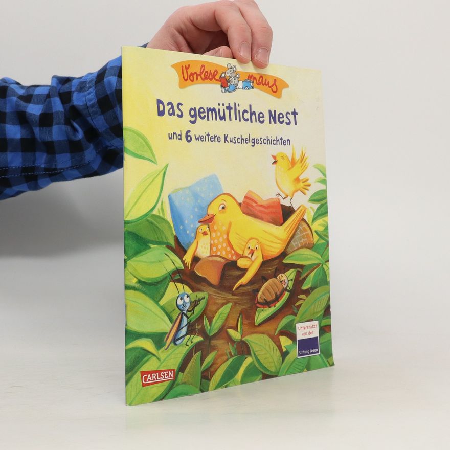 Christine Merz Das gemütliche Nest und 6 weitere Kuschelgeschichten