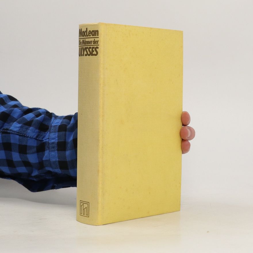 Alistair MacLean Die Männer der Ulysses