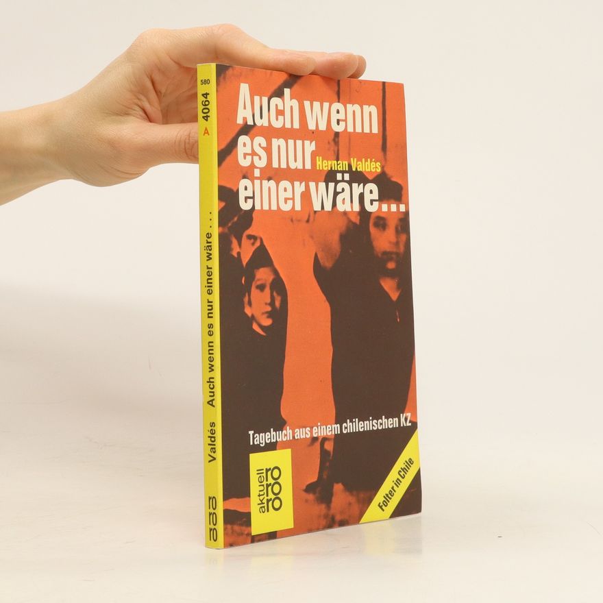 Hernán Valdés Auch wenn es nur einer wäre ...