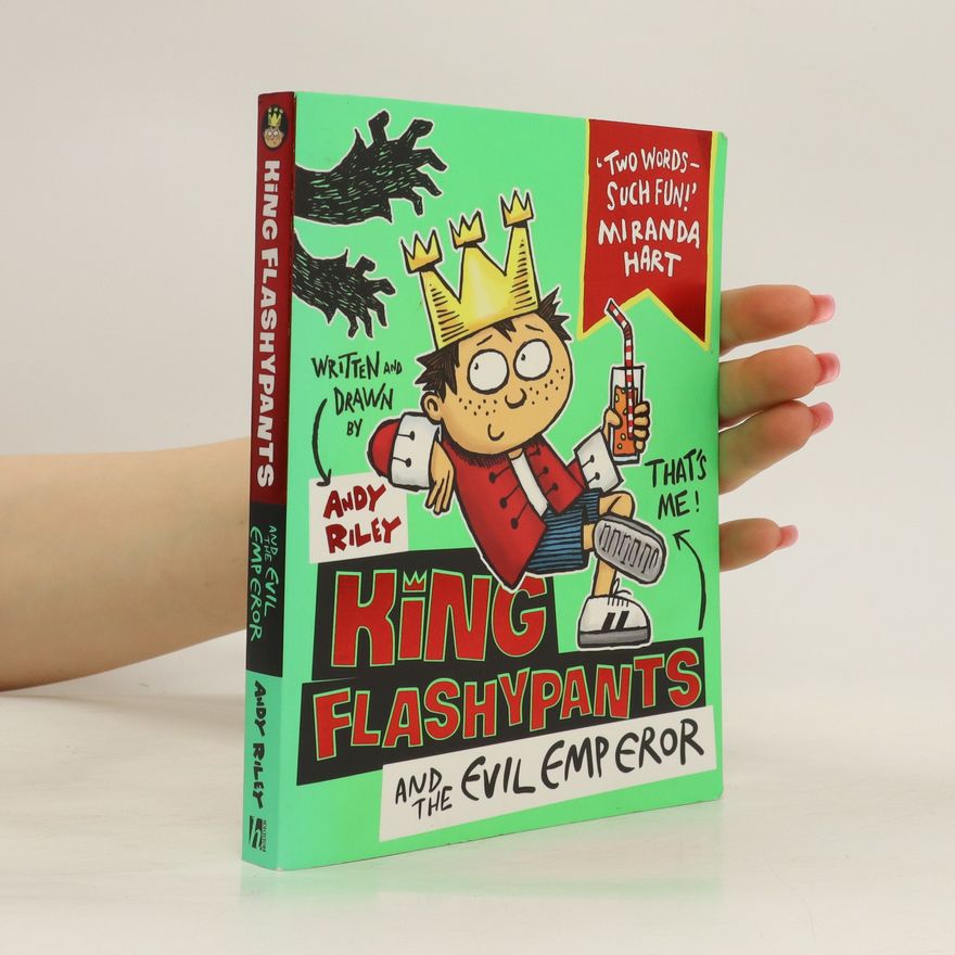 Andy Riley King Flashypants and the Evil Emperor