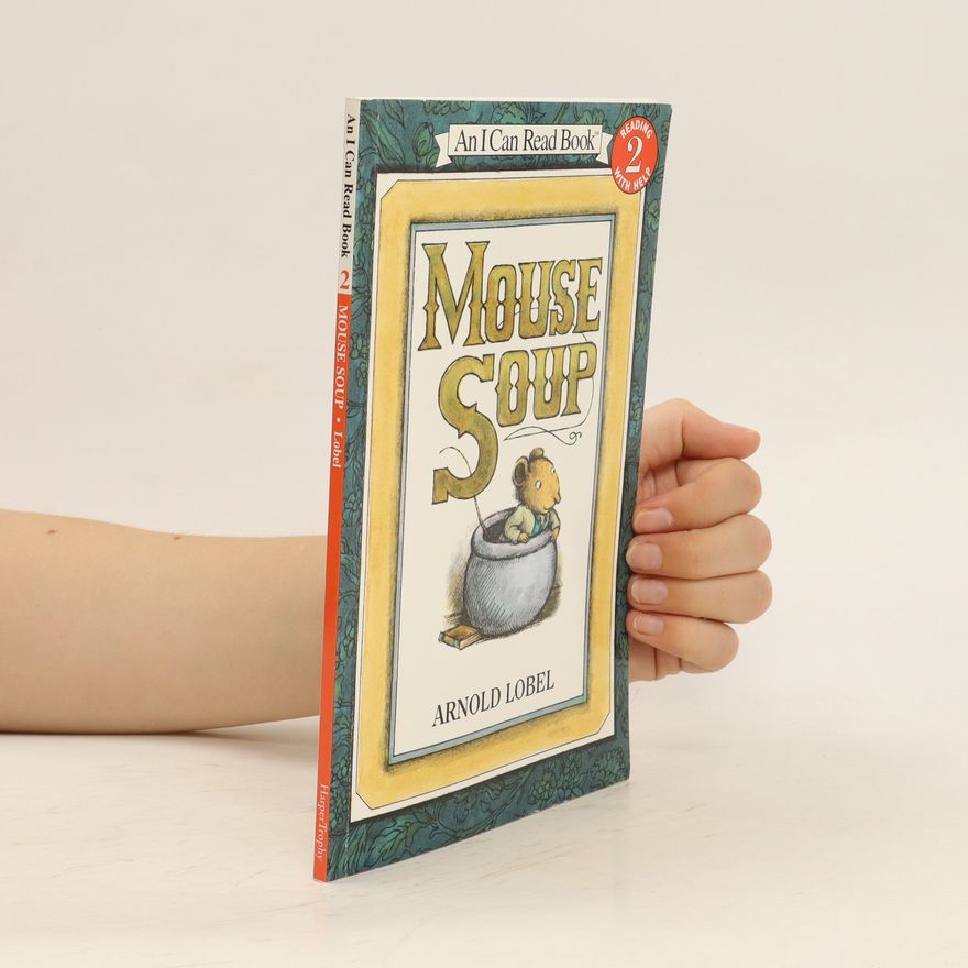 Arnold Lobel Mouse Soup