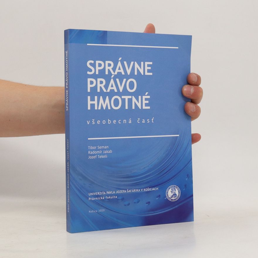 Jozef Tekeli Správne právo hmotné. Všeobecná časť