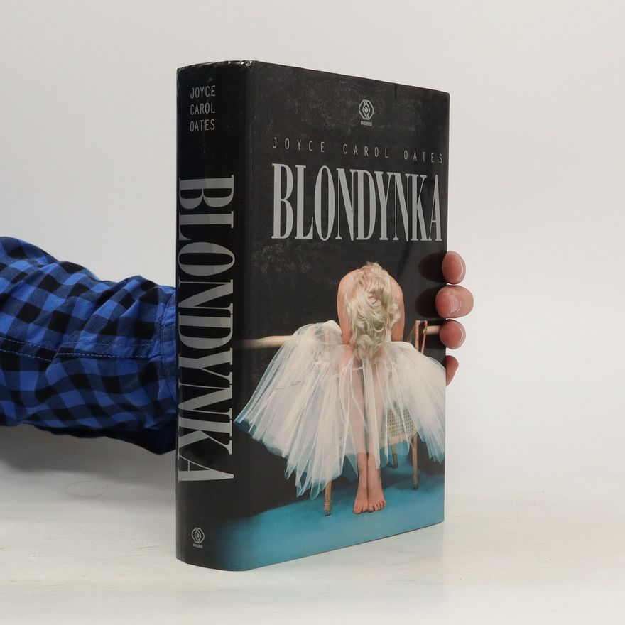Joyce Carol Oates Blondynka