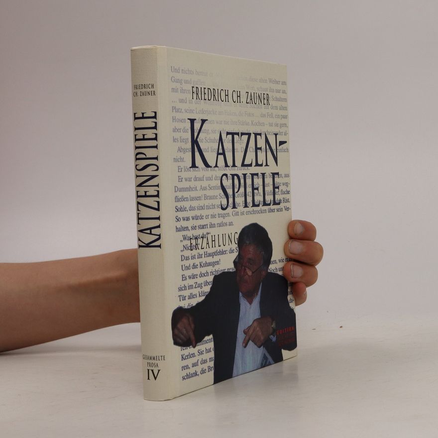Friedrich Zauner Katzenspiele
