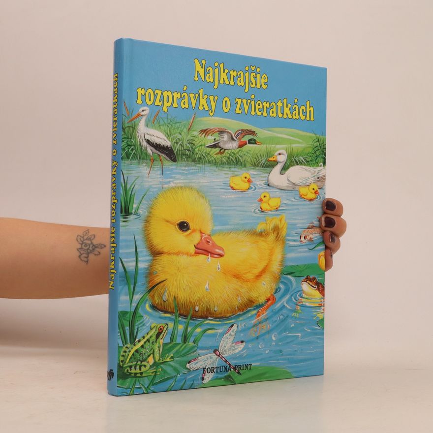Kolektiv autorů Najkrajšie rozprávky o zvieratkách