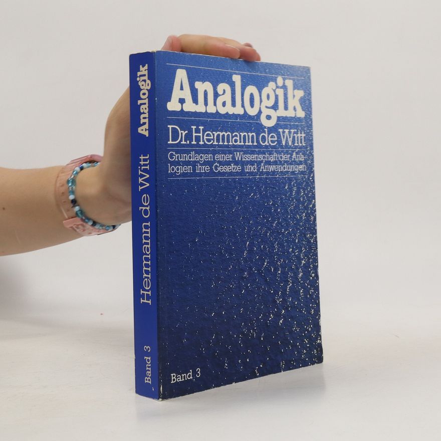 Hermann de Witt Analogik. Bd 3