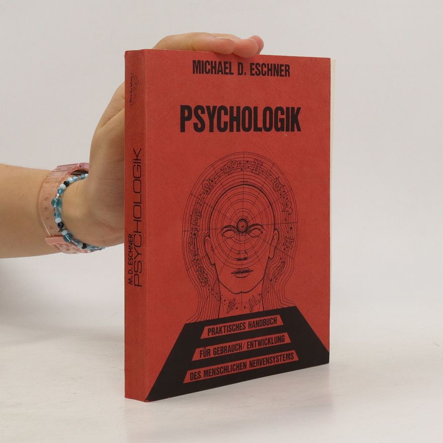 Michael D. Eschner Psychologik