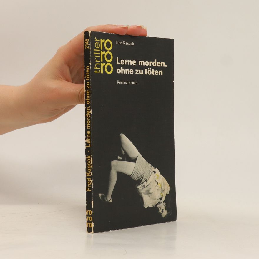 Fred Kassak Lerne Modern, Ohne Zu Töten