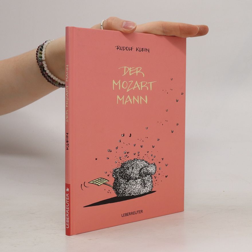 Rudi Klein Der Mozart-Mann