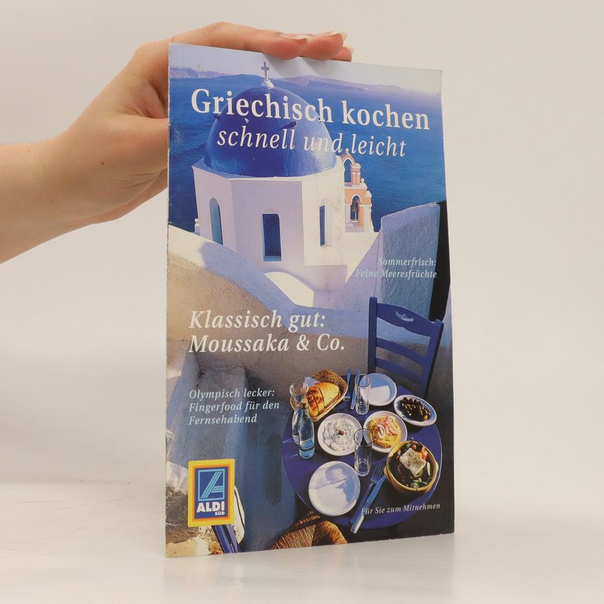 Autorenkollektiv Griechisch kochen schnell und leicht