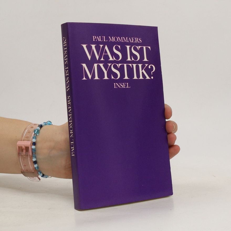 Paul Mommaers Was ist Mystik?