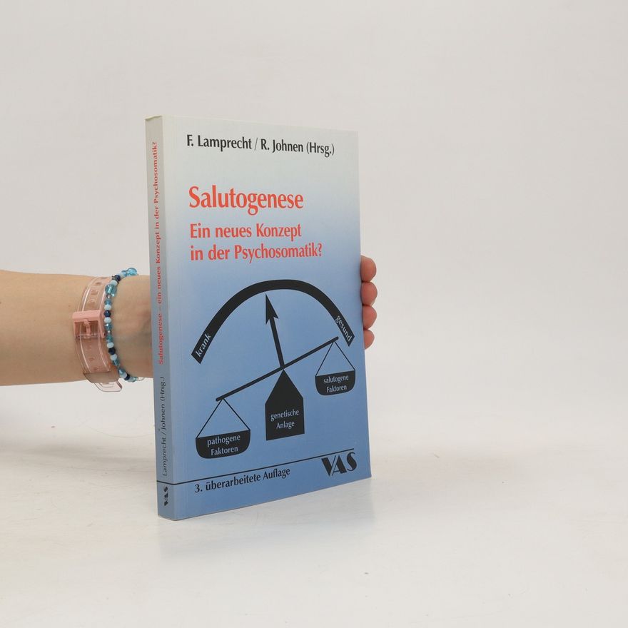Friedhelm Lamprecht Salutogenese