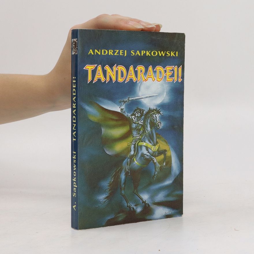 Andrzej Sapkowski Tandaradei!