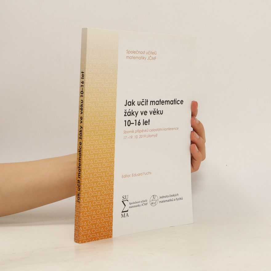 Eduard Fuchs Jak učit matematice žáky ve věku 10-16 let