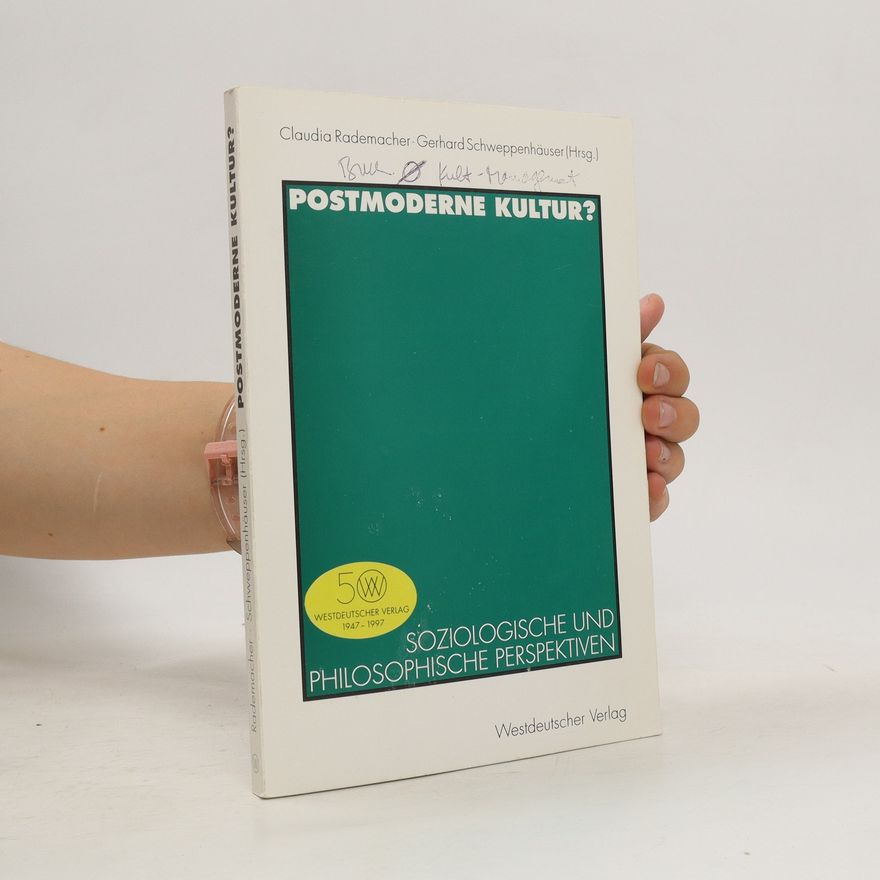 Claudia Rademacher Postmoderne Kultur?