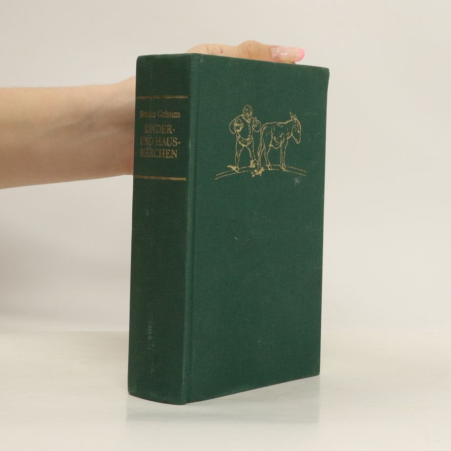 Jacob Grimm Kinder- und Hausmärchen