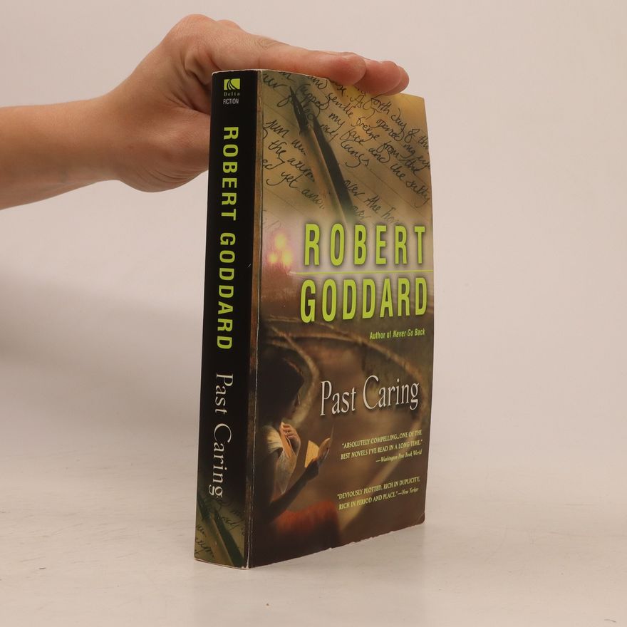 Robert Goddard Past Caring