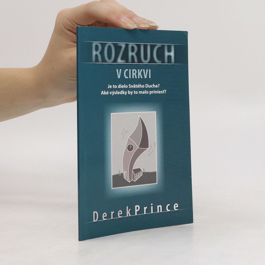 Derek Prince Rozruch v cirkvi