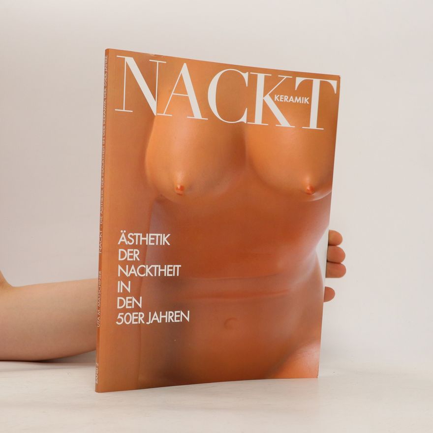 Various authors Nackt - Keramik. Band 2